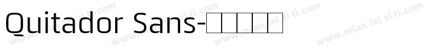 Quitador Sans字体转换